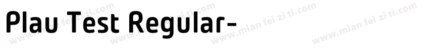 Plau Test Regular字体转换